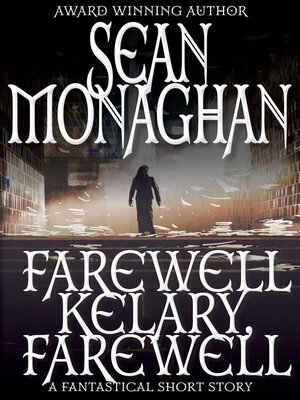 cover image of Farewell Kelary, Farewell